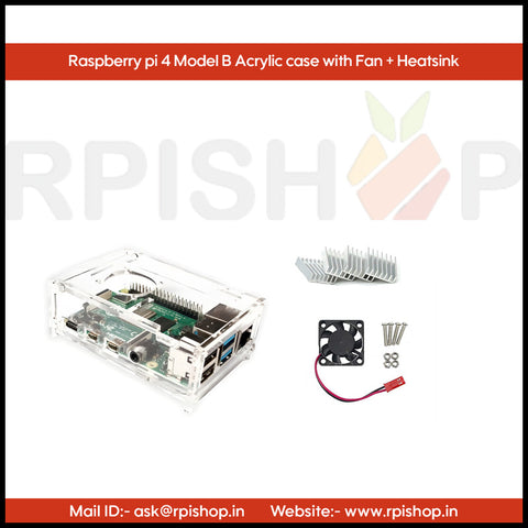 Rpi shop - Raspberry Pi 4 Acrylic Case With Cooling Fan and Heatsinks